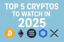 Top 5 Cryptos to Watch in 2025 – An Authoritative & Actionable Guide